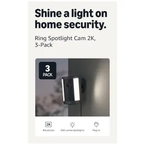 3-pack Ring Spotlight Cam 2K (newest model) for $269