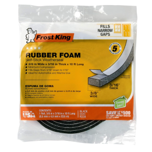 Frost King self-stick rubber foam weatherseal for $2